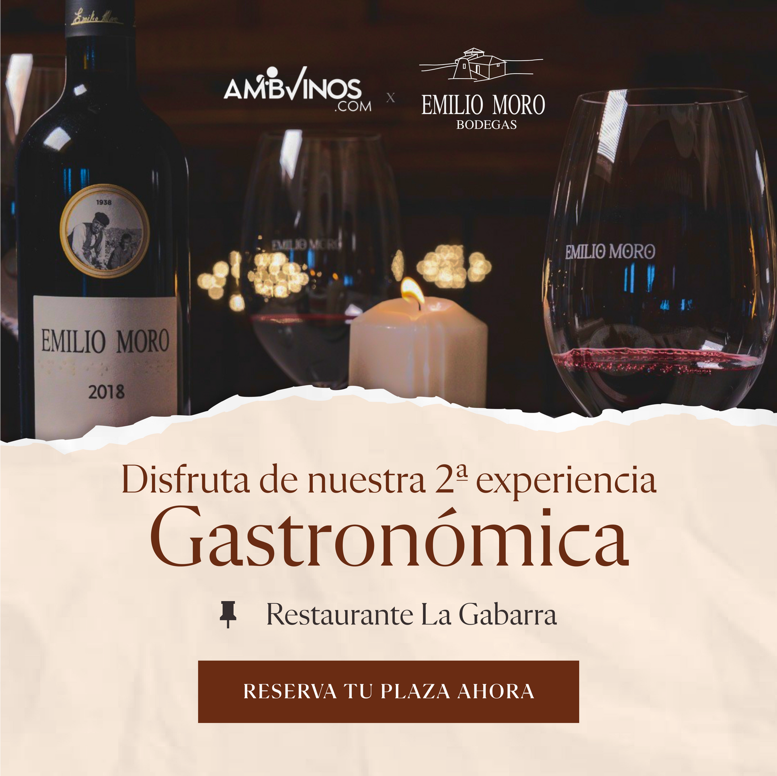 Experiencia Gastronómica en Restaurante La Gabarra en colaboración con Bodegas Emilio Moro